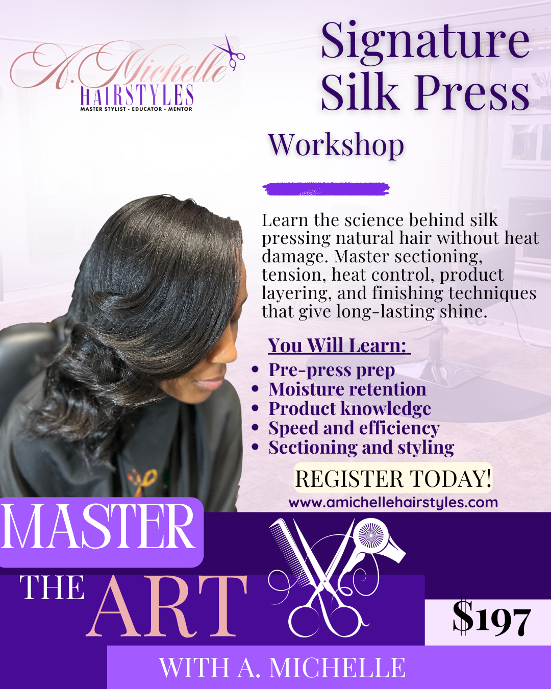 Signature Silk Press Workshop
