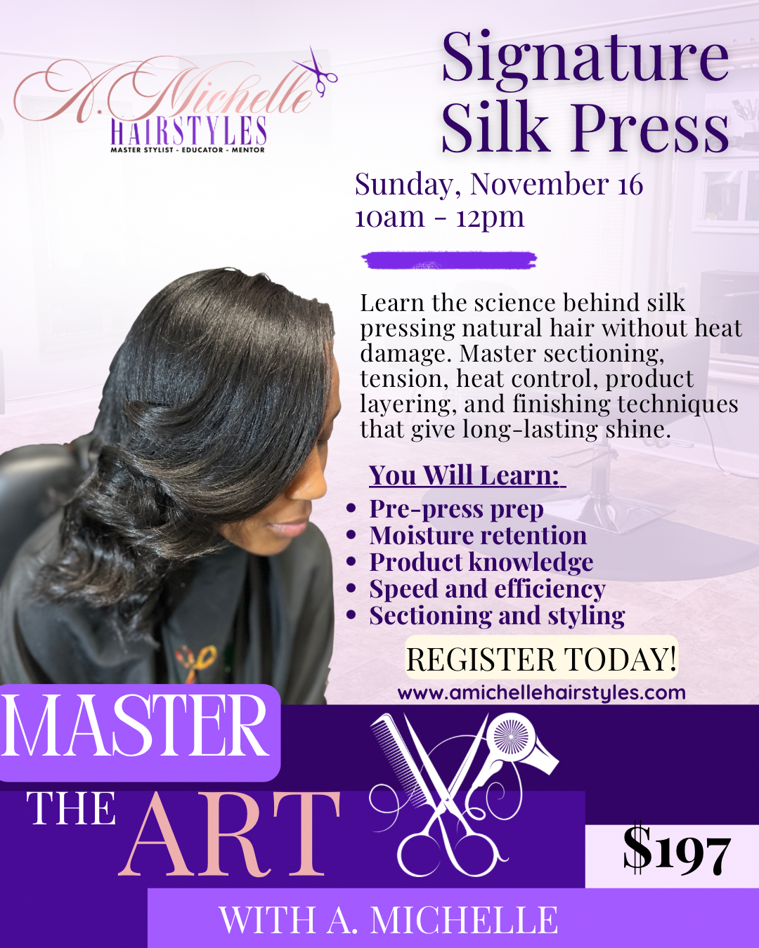 Signature Silk Press Class Sunday Nov 16th