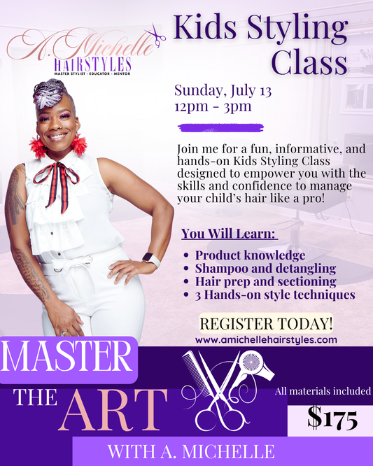Kids Styling Class Sunday, July 13